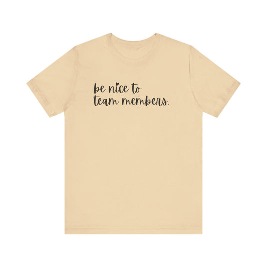 Be Nice To Team Members, Universal Studio Family Trip T-shirt, Universal Studios Trip Tee, Universal Studios Group T-shirt, Universal Tee